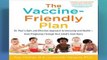 [MOST WISHED]  The Vaccine-Friendly Plan