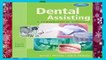 [Read] Dental Assisting: A Comprehensive Approach  For Kindle