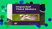 [Read] Impacted Third Molars  Review