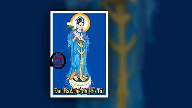 Sự Tích Đức Đại Thế Chí Bồ Tát - Mahastamaprapta | Thư Viện Gia Đình Phật Tử - Châm Ngôn Cuộc Sống Hay