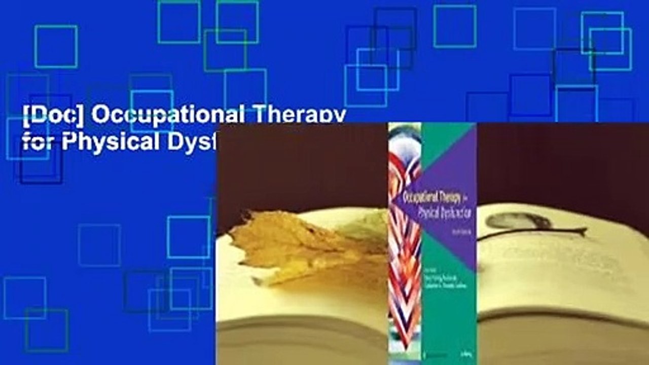 [Doc] Occupational Therapy for Physical Dysfunction