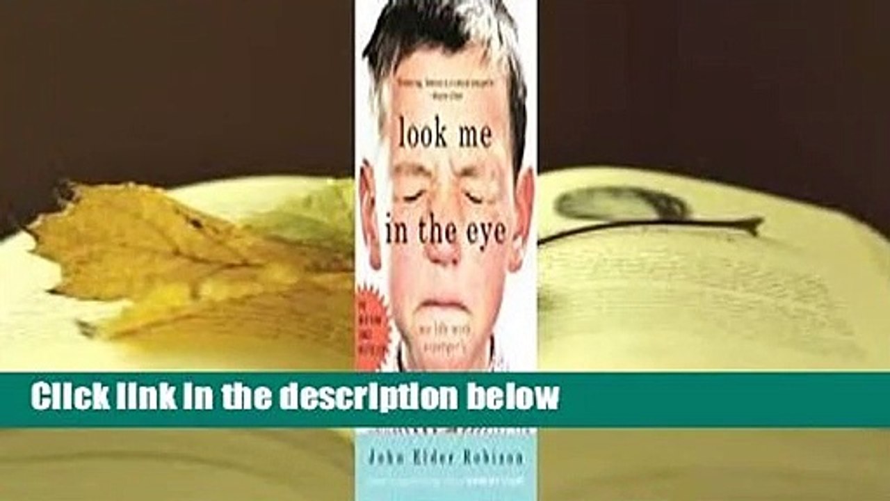 [FREE] Look Me in the Eye: My Life with Asperger's