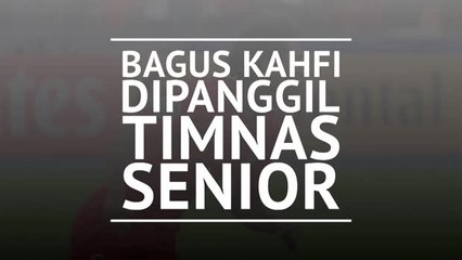 Bagus Kahfi Dipanggil Timnas Senior