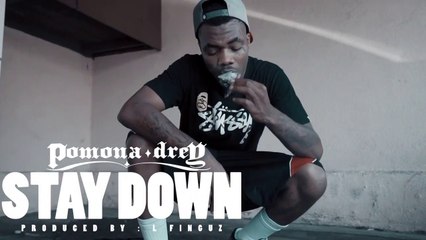 Pomona Drey "Stay Down"