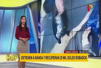 Santa Anita: capturan banda con 25 mil soles que acaban de robar