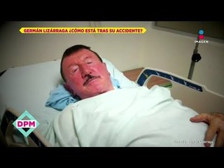 ¿Cómo sigue Germán Lizárraga tras su accidente? | De Primera Mano