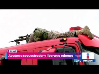 Tải video: Abaten a secuestrador y liberan a rehenes de autobús en Brasil | Noticias con Yuriria Sierra