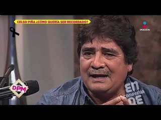 ¿Cómo quería ser recordado Celso Piña? | De Primera Mano