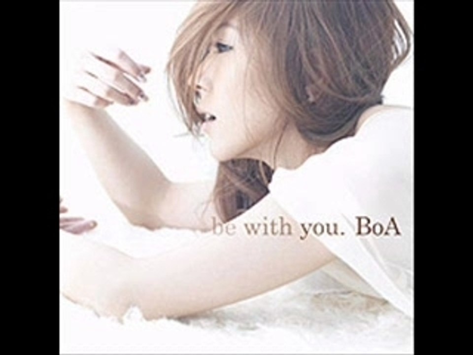 BoA - be with you