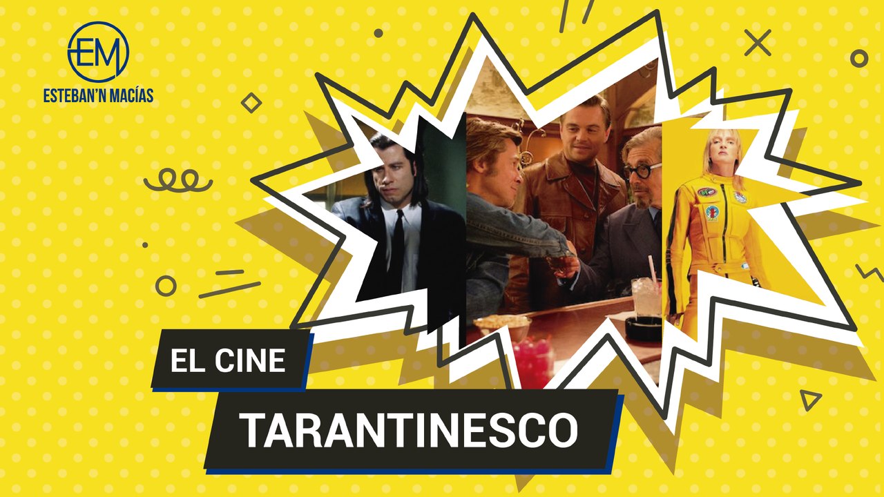 El cine "Tarantinesco"