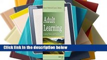About For Books  Adult Learning: Linking Theory and Practice  Review
