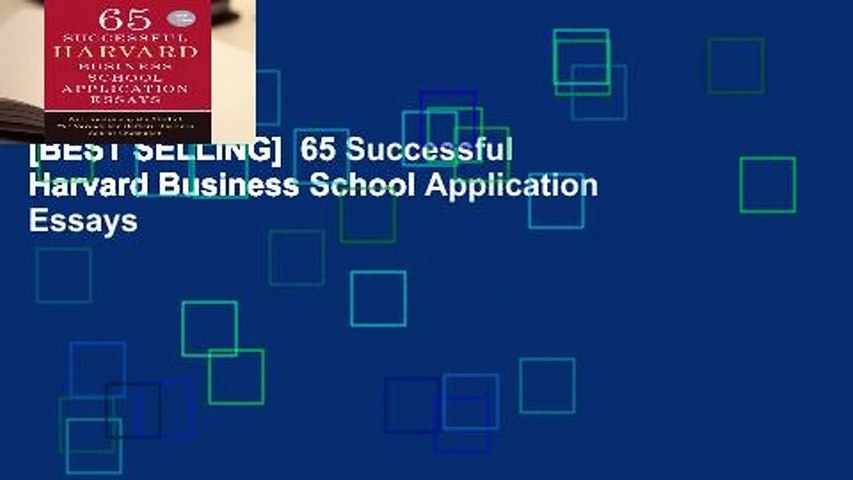 [BEST SELLING]  65 Successful Harvard Business School Application Essays