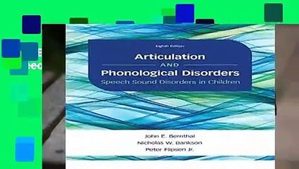[FREE] Articulation and Phonological Disorders: Speech Sound Disorders in Children