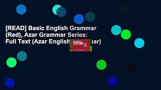 [READ] Basic English Grammar (Red), Azar Grammar Series: Full Text (Azar English Grammar)