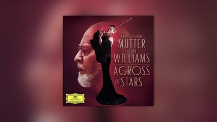 Anne-Sophie Mutter - Across The Stars (Love Theme)