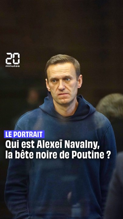 Qui est Alexeï Navalny, la «bête noire» du Kremlin ?