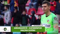 Ankaragücü - Kayserispor maçına doğru Abdulkadir Paslıoğlu son gelişmeleri aktardı