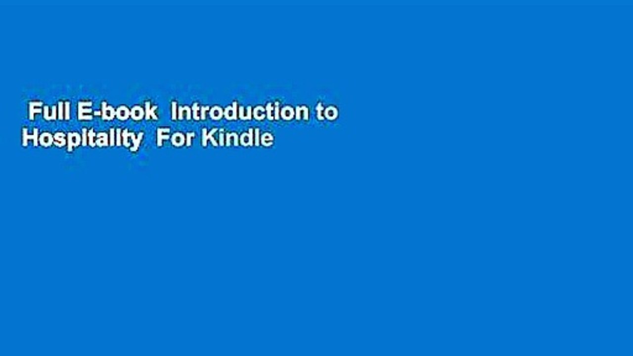 Full E-book  Introduction to Hospitality  For Kindle