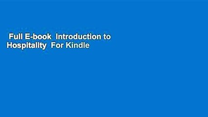 Full E-book  Introduction to Hospitality  For Kindle