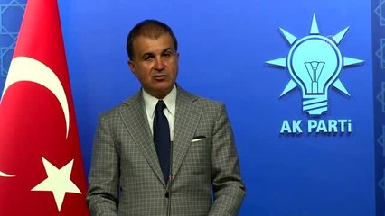 AK Parti Sözcüsü Ömer Çelik: "Güvenli Bölge muhakkak suretle Türkiye'nin kontrolünde olmalıdır"
