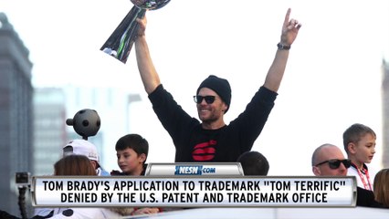Tom Brady Denied "Tom Terrific" Trademark