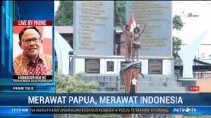 Merawat Papua, Merawat Indonesia (2)
