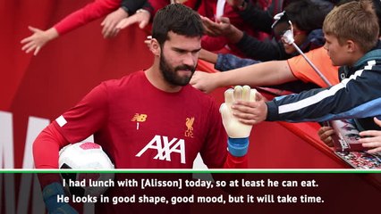 Klopp round-up - Alisson return; transfer rant
