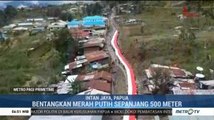Bendera Merah Putih Sepanjang 500 Meter Dibentangkan di Papua