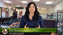 The Beauty Heights Salon Federal WayWonderful 5 Star Review by Eunice P.