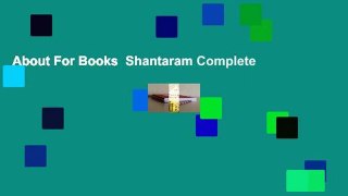 About For Books  Shantaram Complete
