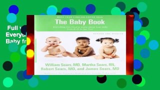 Full version  The Baby Book, Revised Edition: Everything You Need to Know About Your Baby from