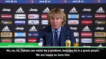 We are happy to have him - Nedved on Dybala