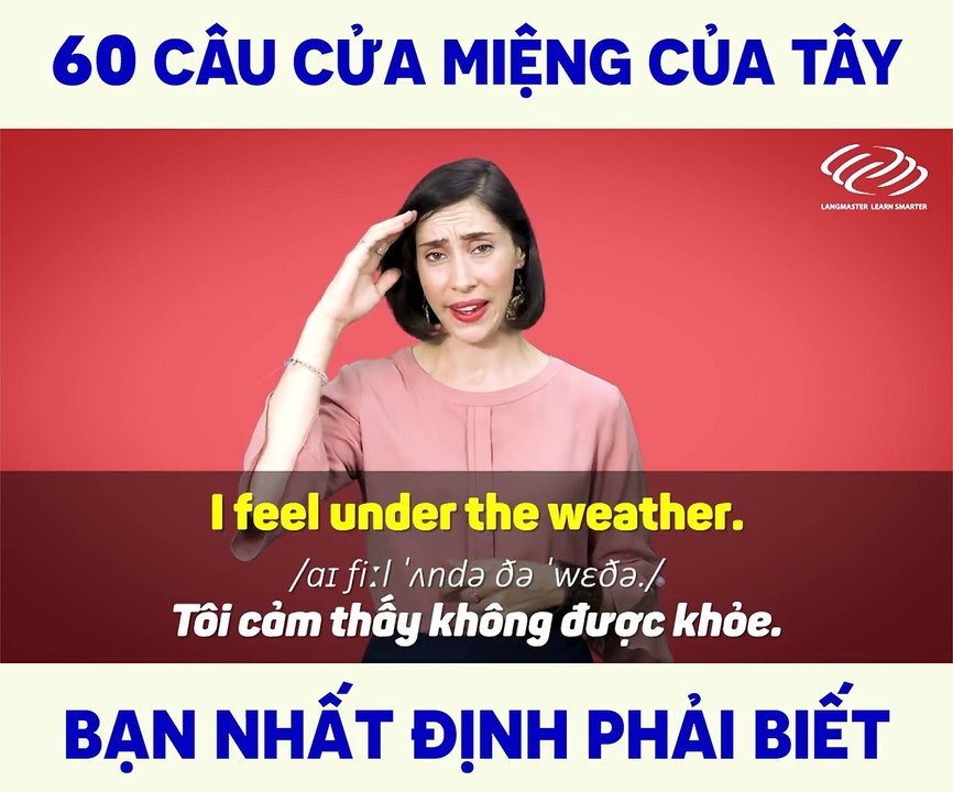 60 CÂU CỬA MIỆNG CỦA TÂY BẠN NHẤT ĐỊNH PHẢI BIẾT x1f34...
