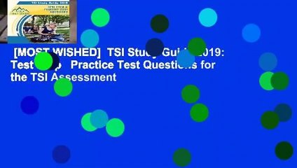 [MOST WISHED]  TSI Study Guide 2019: Test Prep   Practice Test Questions for the TSI Assessment