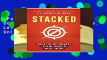 Full Version  Stacked: Double Your Job Interviews, Leverage Recruiters, Unlock Linkedin  For