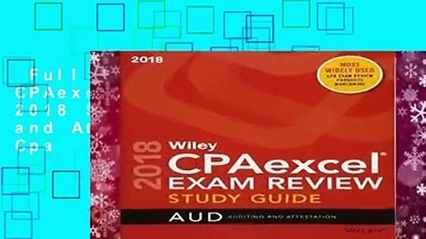 Full E-book  Wiley CPAexcel Exam Review 2018 Study Guide: Auditing and Attestation (Wiley Cpa