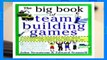 [NEW RELEASES]  The Big Book of Team Building Games: Trust-Building Activities, Team Spirit