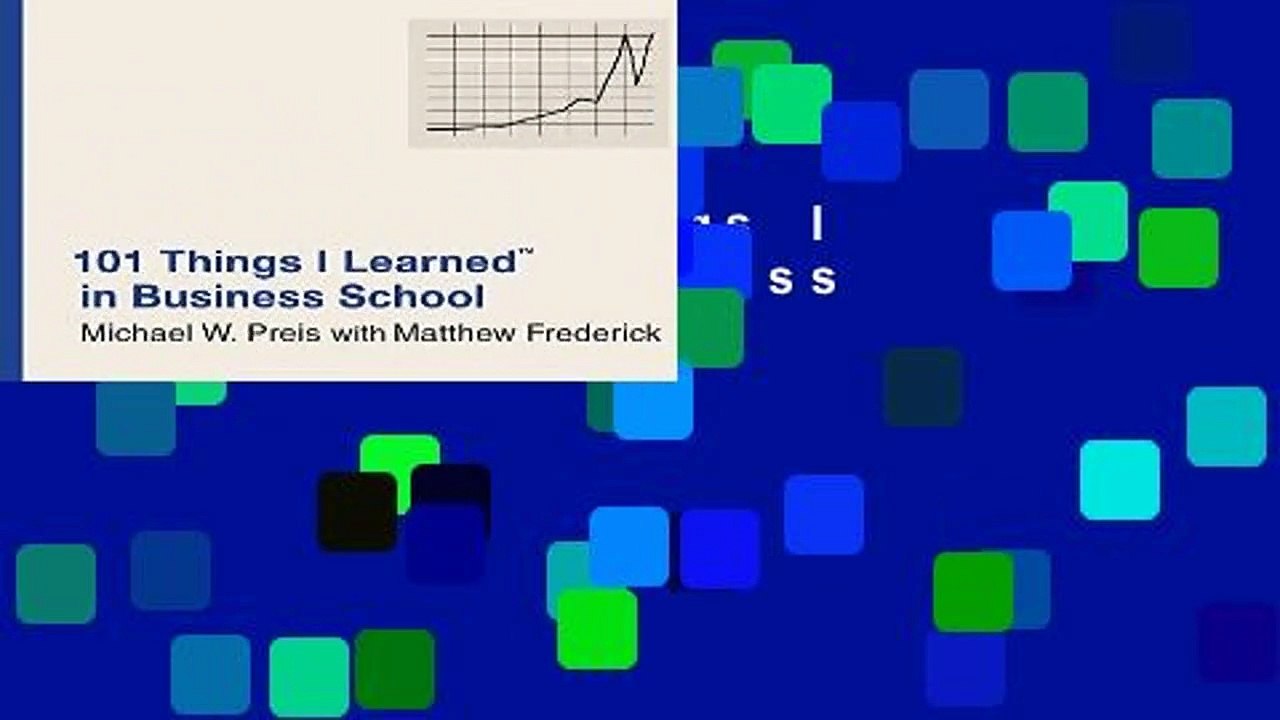 [READ] 101 Things I Learned In Business School