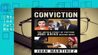 [READ] Conviction: The Untold Story Of Putting Jodi Arias Behind Bars