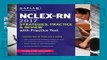 [READ] NCLEX-RN 2017 Strategies, Practice and Review with Practice Test (Kaplan Test Prep)