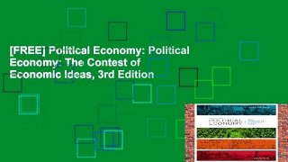 [FREE] Political Economy: Political Economy: The Contest of Economic Ideas, 3rd Edition