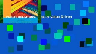 [FREE] Public Relations: A Value Driven Approach