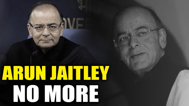 Former Finance Minister Arun Jaitley passes away at the age of 66