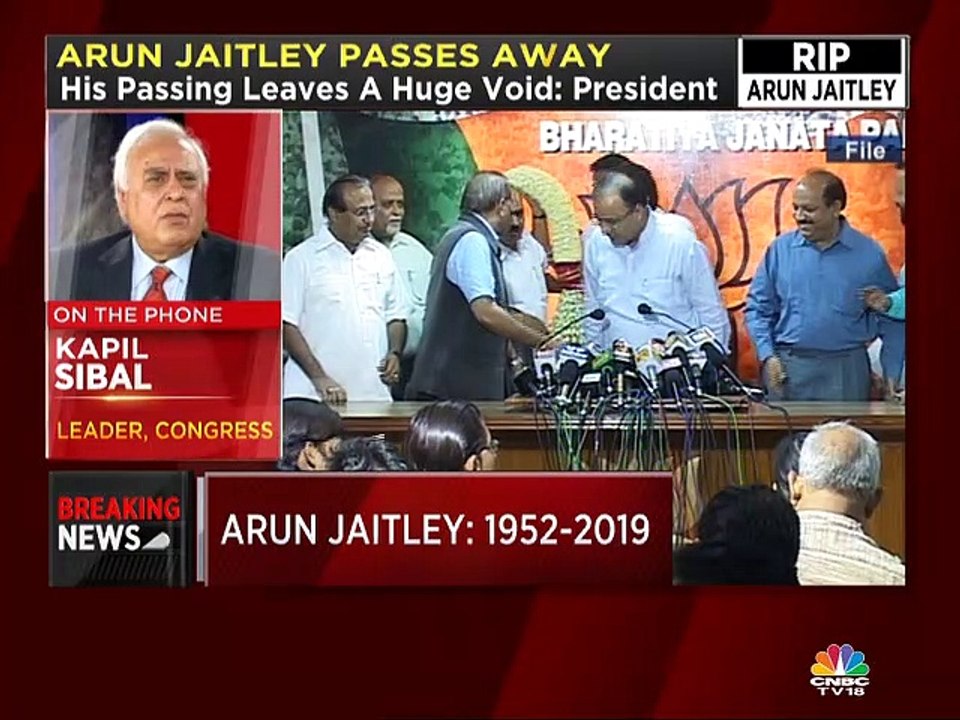 Arun Jaitley always kept a sense of balance wherever he stood both in politics and otherwise, says Kapil Sibal