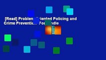 [Read] Problem-Oriented Policing and Crime Prevention  For Kindle