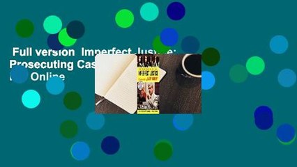 Full version  Imperfect Justice: Prosecuting Casey Anthony  For Online