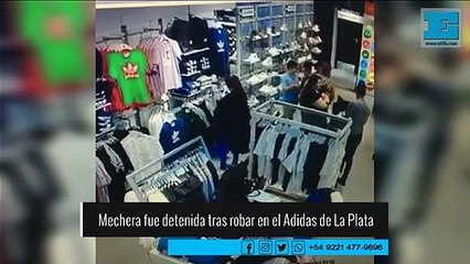 Detuvieron a una "mechera" que robó en el Adidas de La Plata