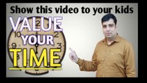 Show This to Your Kids|Time is your precious gift|Time is money|Time is precious|Small speech on time|Hindi|English subtitle