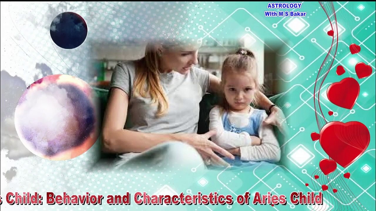 Aries Child- Aries Girl & Boy Traits & Personality ..by m s Bakar Urdu Hindi