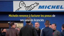 Michelin renonce à facturer les pneus de ses salariés licenciés
